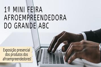 Consórcio ABC promove 1ª Mini Feira Afroempreendedora do Grande ABC