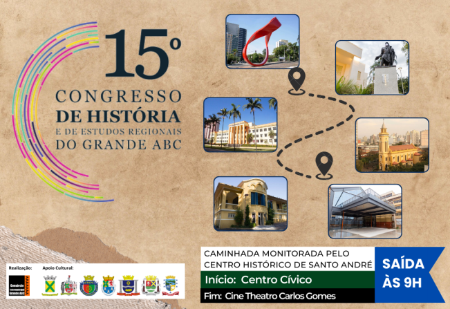 Caminhada no Centro Histórico de Santo André neste sábado (12/11) encerra Congresso de História do Grande ABC