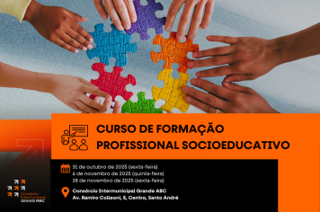 Consórcio ABC abre inscrições para Curso de Formação Profissional Socioeducativo